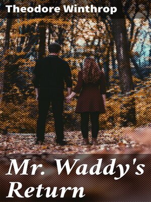 cover image of Mr. Waddy's Return